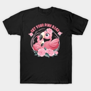 Get Your Pink Back Flamingo T-Shirt